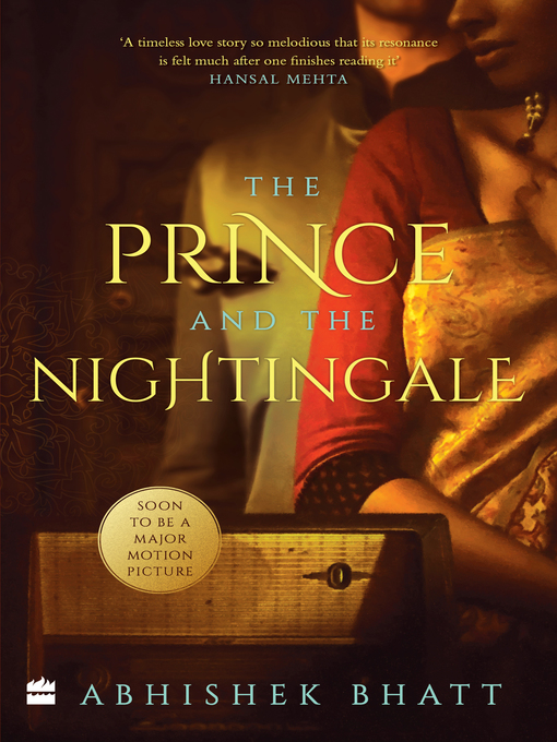 Title details for The Prince and the Nightingale by Abhishek Bhatt - Available